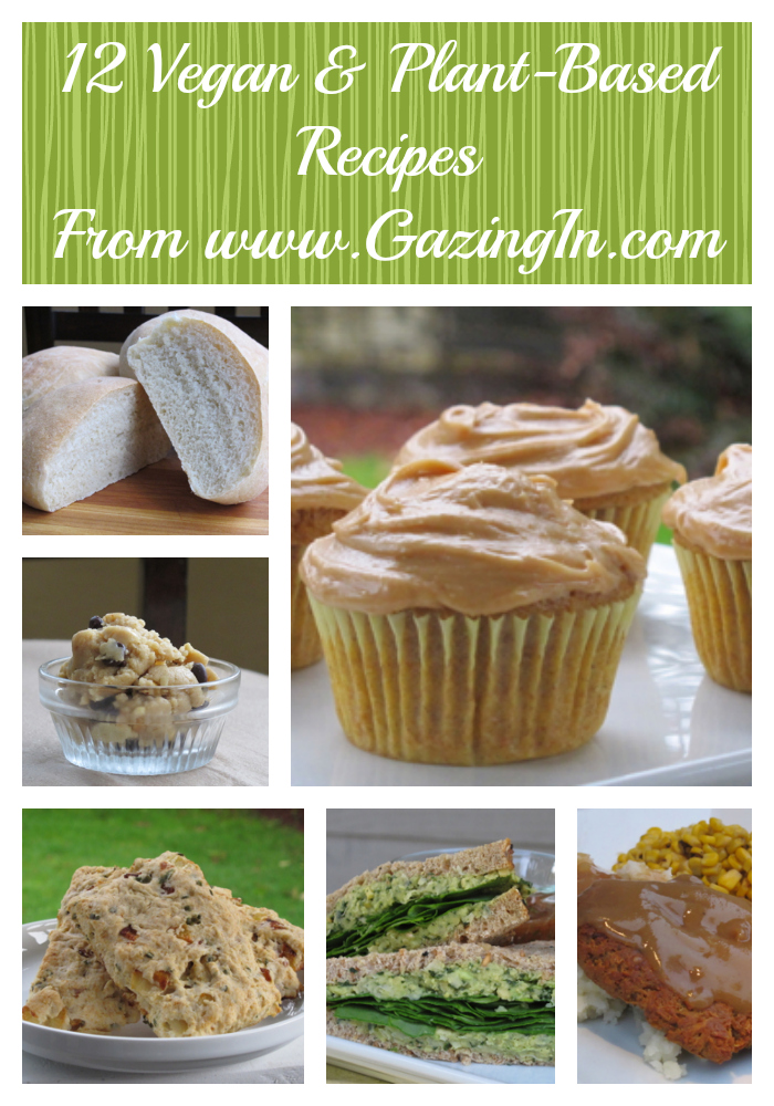 Recipe Recap: 12 Vegan Recipes You Might Have Missed! – Gazing In